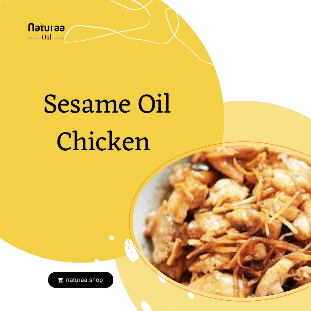 Sesame Oil Chicken