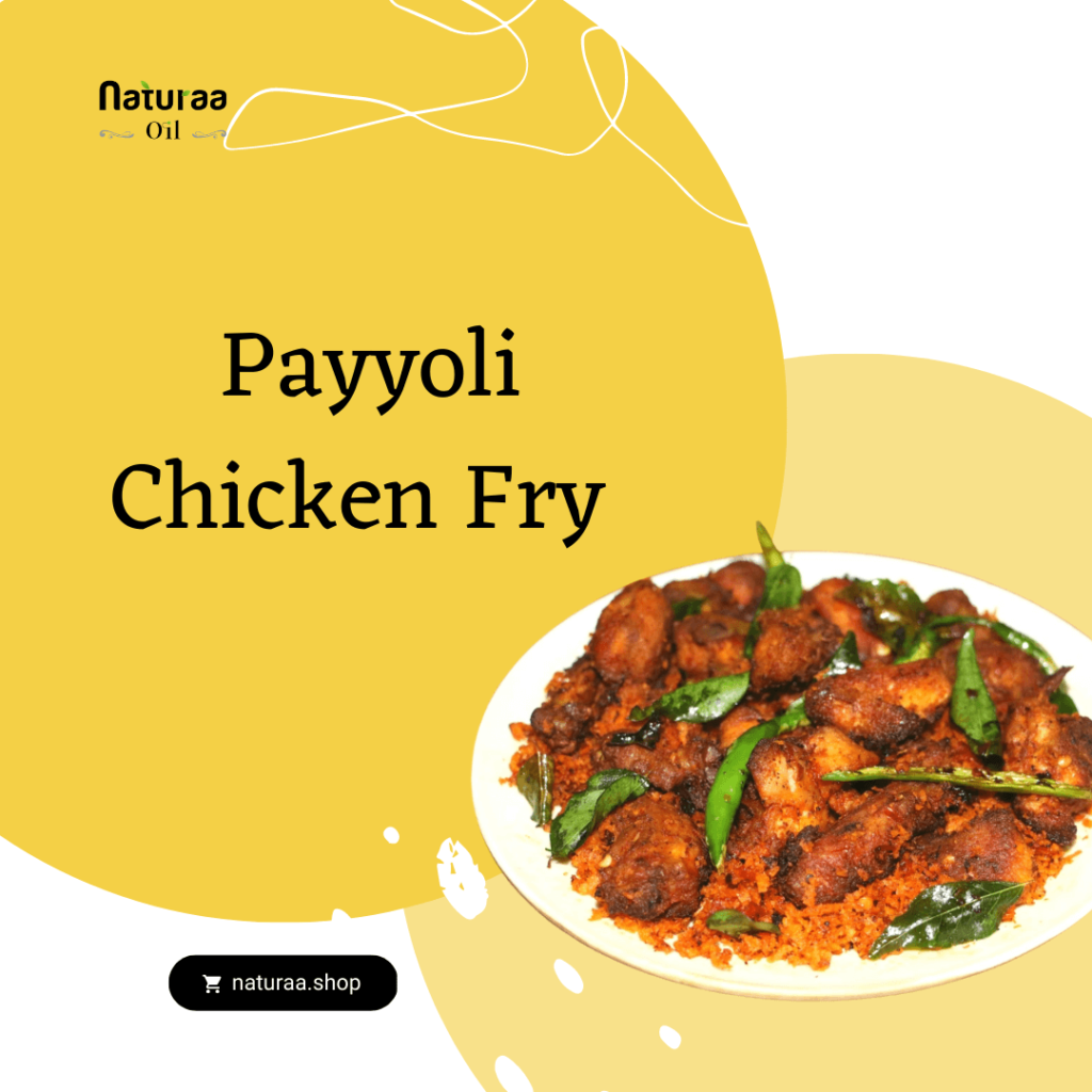 Payyoli Chicken Fry : How to make it