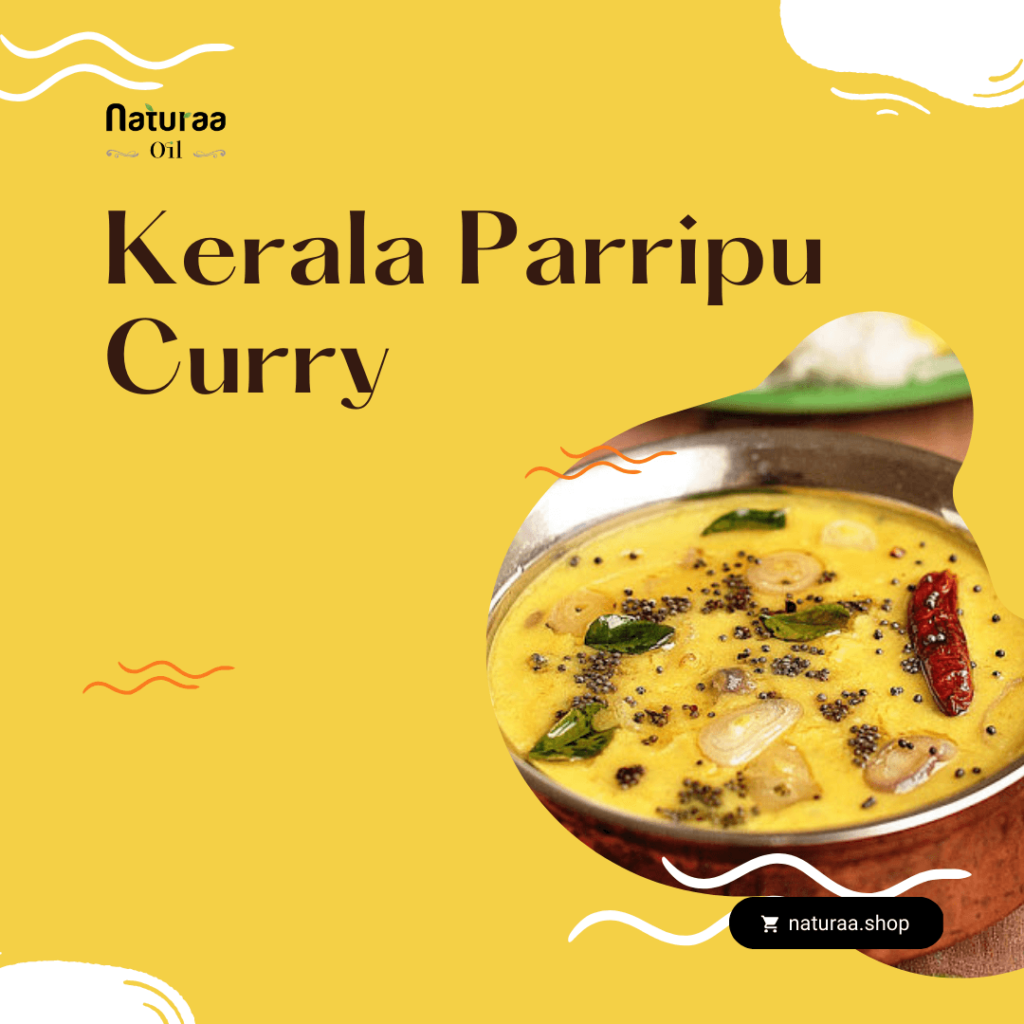 Kerala-Style Parippu Curry : How to make it
